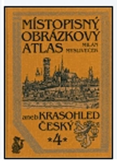Levně Místopisný obrázkový atlas - Milan Mysliveček