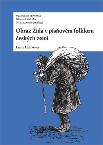 Levně Obraz Žida v písňovém folkloru českých zemí - Lucie Uhlíková