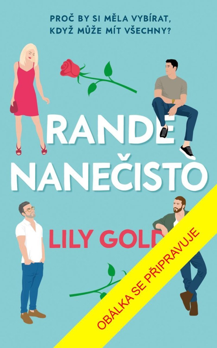 Levně Rande nanečisto - Lily Gold