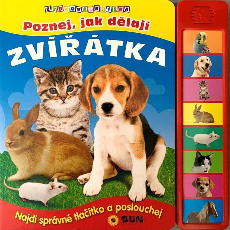 Levně Poznej, jak dělají zvířátka - Zvuková knížka, 4. vydání