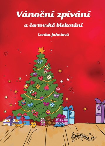 Levně Vánoční zpívání a čertovské blekotání - Lenka Jakešová