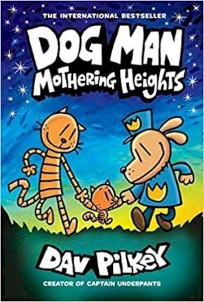 Levně Dog Man 10: Mothering Heights - Dav Pilkey