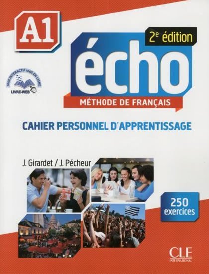 Levně Écho A1: Cahier d´exercices + CD audio, 2ed - Jaques Pécheur