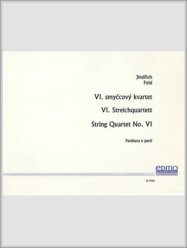 Levně Smyčcový kvartet č. 6 - Jindřich Feld