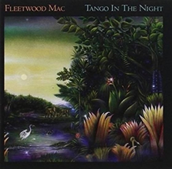 Levně Tango in the Night (Remastered) - CD - Mac Fleetwood