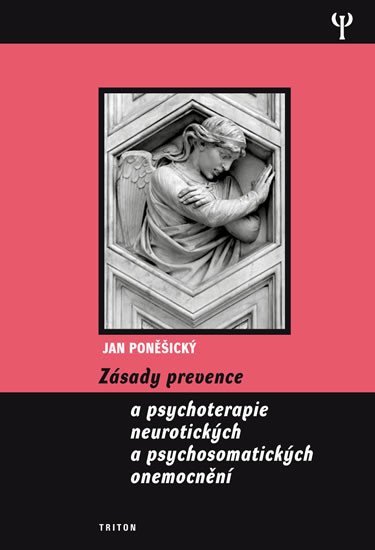 Levně Zásady prevence psychosomatických onemocnění - Jan Poněšický
