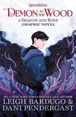 Levně Demon in the Wood: A Shadow and Bone Graphic Novel, 1. vydání - Leigh Bardugo