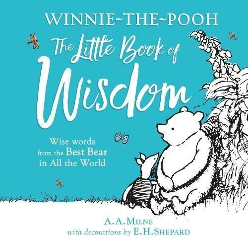 Levně Winnie-the-Pooh´s Little Book Of Wisdom - Alan Alexander Milne