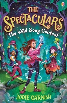The Spectaculars: The Wild Song Contest - Jodie Garnish