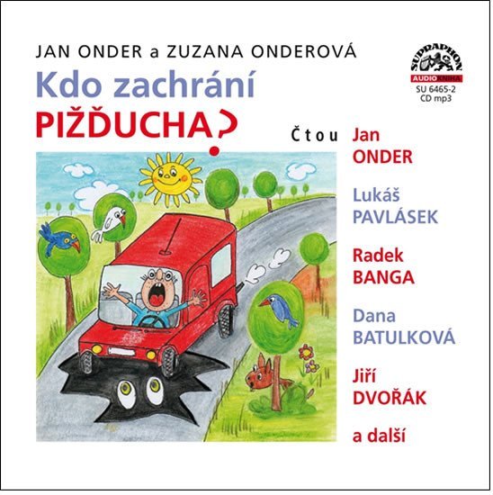 Levně Kdo zachrání Pižďucha? - CD - Jan Onder