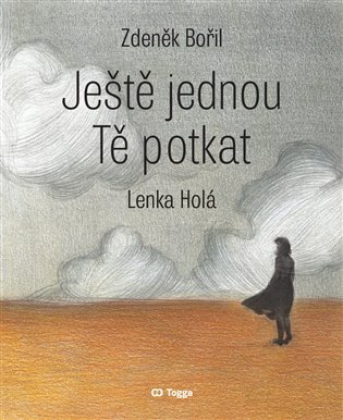 Levně Ještě jednou Tě potkat - Zdeněk Bořil