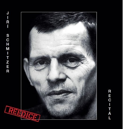 Jiří Schmitzer - Recitál - CD - Jiří Schmitzer