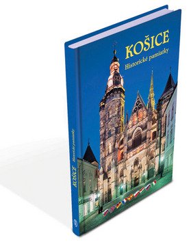 Košice Historické pamiatky - Stanislav Jiroušek; Alexander Jiroušek