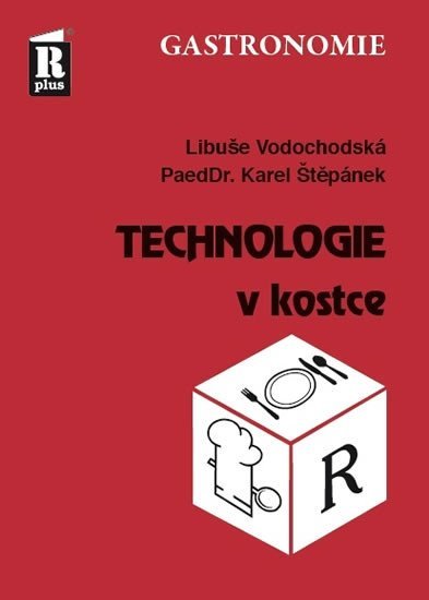 Technologie v kostce, 1. vydání - Karel Štěpánek