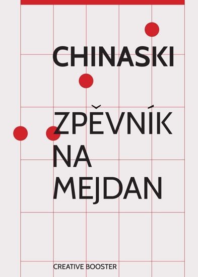 Levně Chinaski - Zpěvník na mejdan - Chinaski