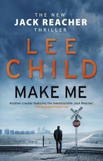 Levně Make Me (Jack Reacher 20), 1. vydání - Lee Child