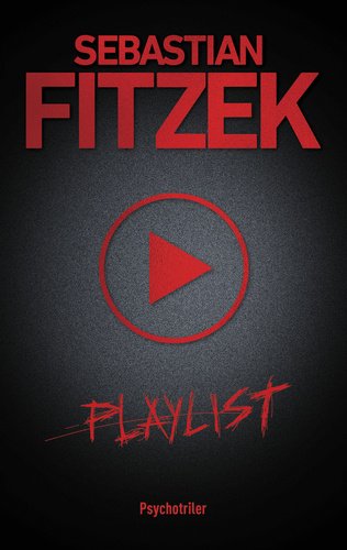 Playlist - Sebastian Fitzek