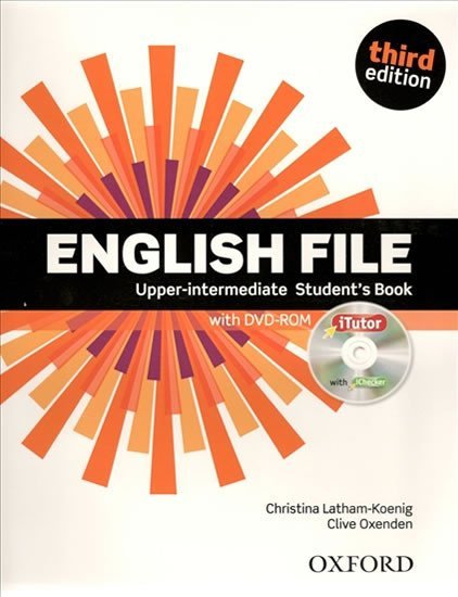 Levně English File Upper Intermediate Student´s Book with Online Skills (3rd) without iTutor CD-ROM - Christina Latham-Koenig