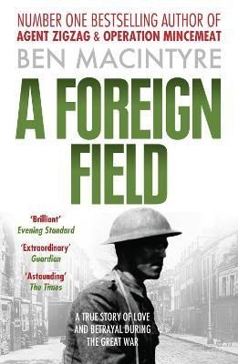 Levně A Foreign Field - Ben Macintyre