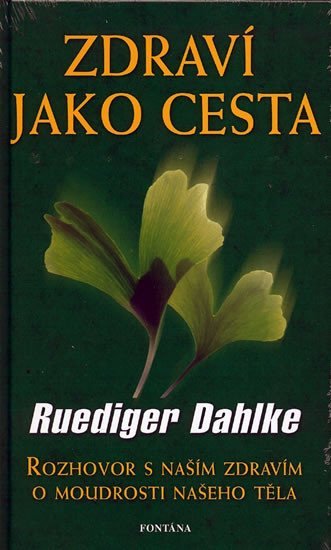 Levně Zdraví jako cesta - Ruediger Dahlke