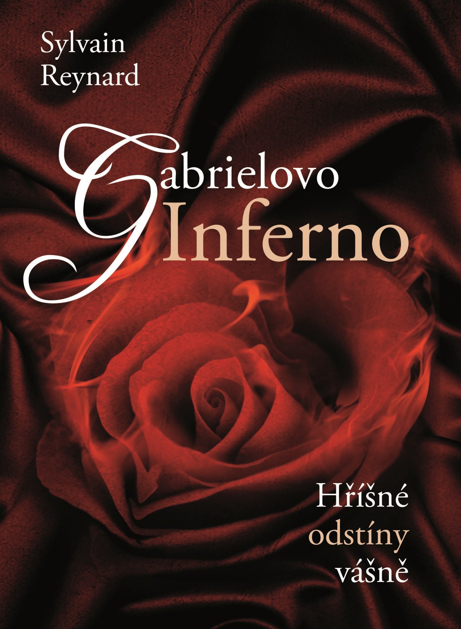 Gabrielovo Inferno - Hříšné odstíny vášně - Sylvain Reynard
