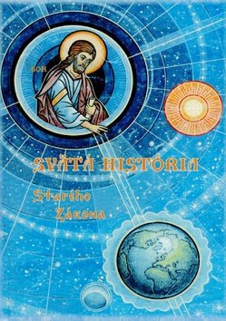 Svätá história Starého Zákona - Vencislav Duridanov