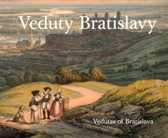 Levně Veduty Bratislavy / Vedutas of Bratislava (slovensky, anglicky) - Viera Obuchová