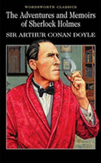 Levně The Adventures and Memoirs of Sherlock Holmes - Arthur Conan Doyle