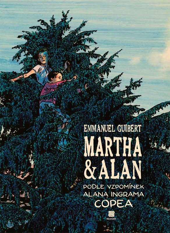 Levně Martha a Alan - Emmanuel Guibert