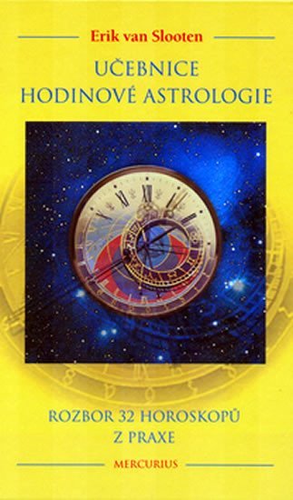 Levně Učebnice hodinové astrologie - van Erik Slooten