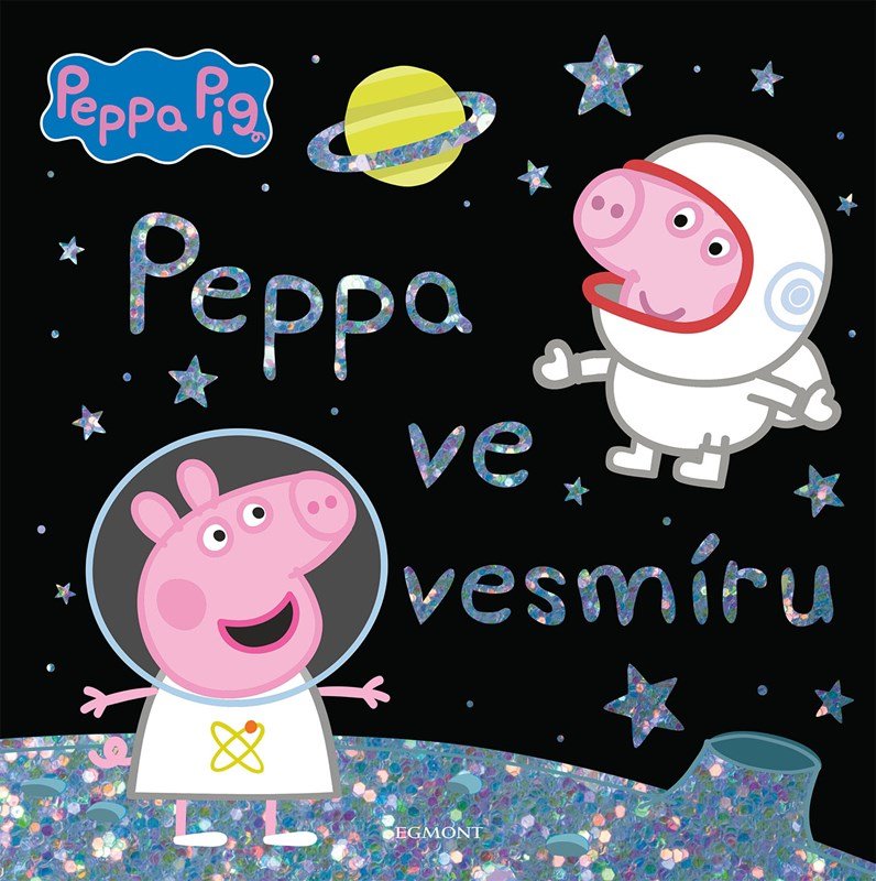 Peppa Pig - Ve vesmíru - autorů kolektiv