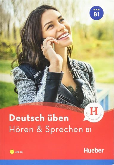 Levně Deutsch üben B1: Hören &amp; Sprechen/Buch mit MP3-CD - Annelli Billina