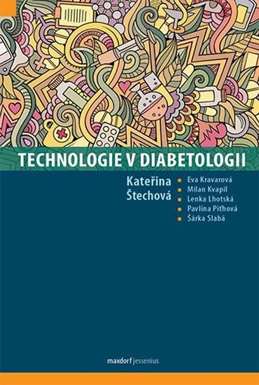Levně Technologie v diabetologii - Kateřina Štechová