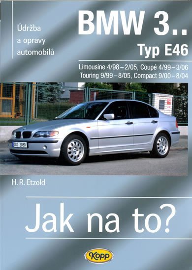 BMW 3.. - Typ E36 - 11/89 - 9/00 &gt; Jak na to? [70] - Hans-Rüdiger Etzold