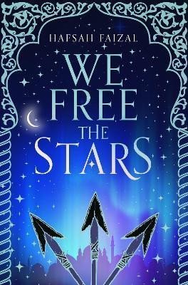 Levně We Free the Stars - Hafsah Faizal
