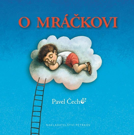 Levně O mráčkovi - kapesní vydání - Pavel Čech