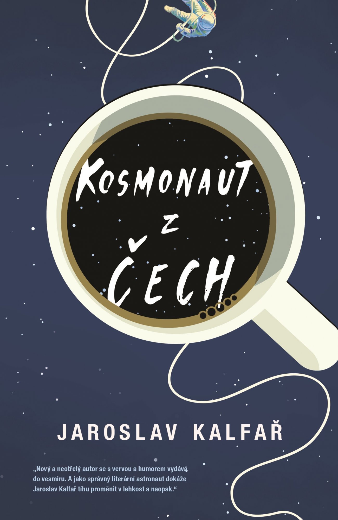 Kosmonaut z Čech - Jaroslav Kalfar