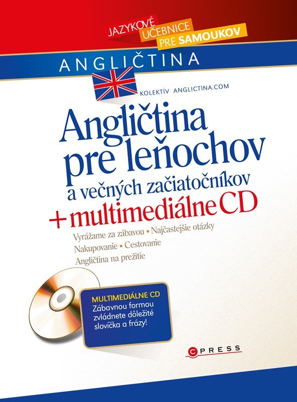 Levně Angličtina pre leňochov a večných začiatočníkov + multimediálne CD - Anglictina.com