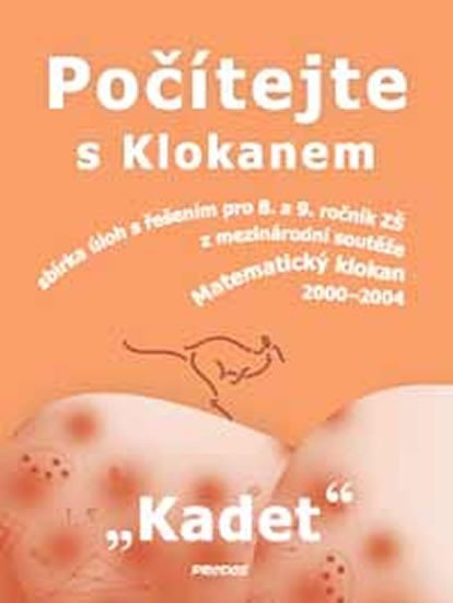 Levně Počítejte s Klokanem (Kadet) - kolektiv autorů