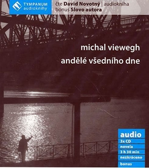 Andělé všedního dne - CD audiokniha - Michal Viewegh