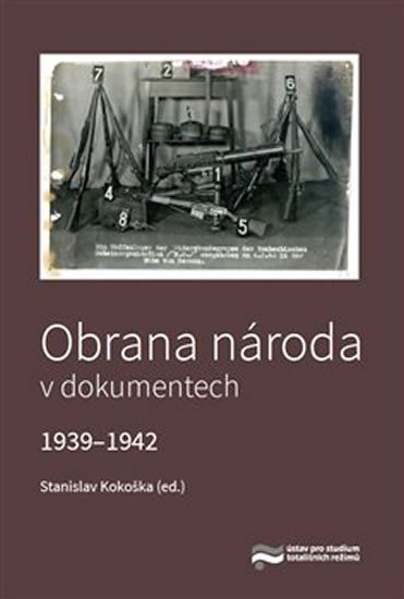 Levně Obrana národa v dokumentech 1939-1942 - Stanislav Kokoška