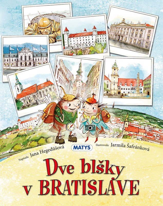 Levně Dve blšky v Bratislave - Jana Hegedüšová