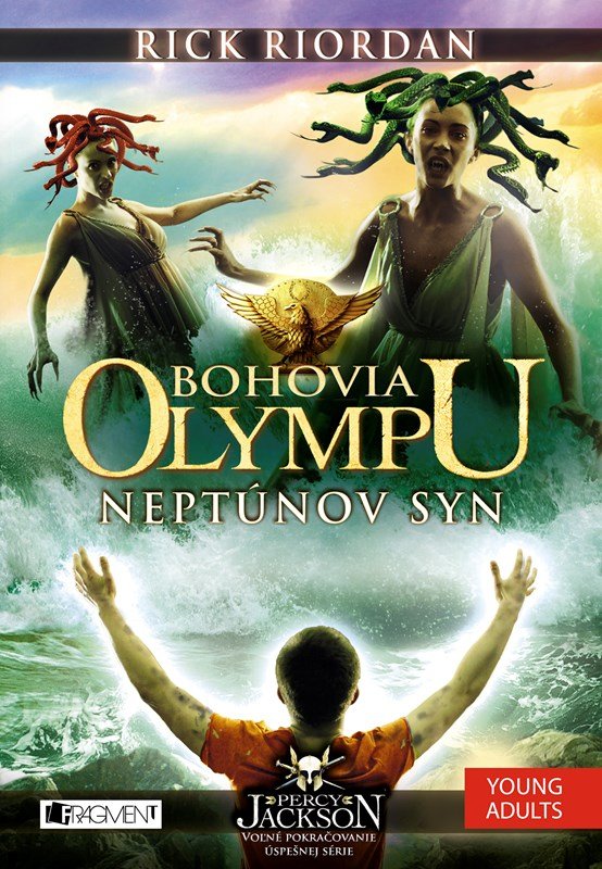 Levně Bohovia Olympu – Neptúnov syn - Rick Riordan
