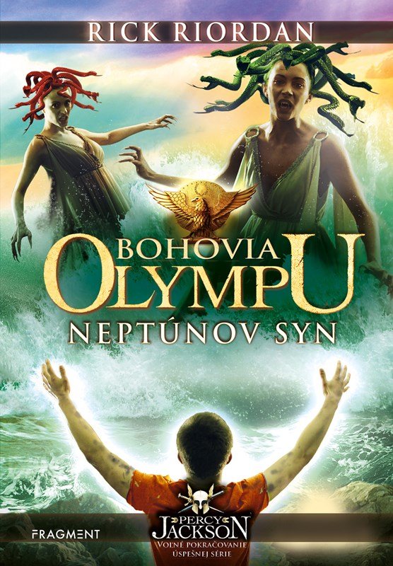 Levně Bohovia Olympu – Neptúnov syn - Rick Riordan