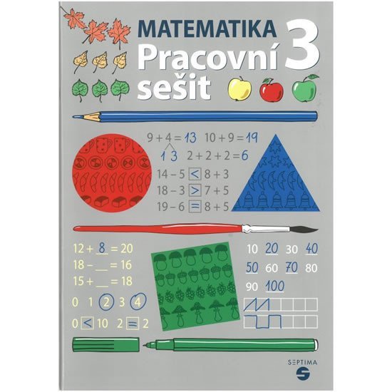 Matematika pro 3. ročník - Pracovní sešit - Zdeňka Štěrbová