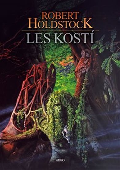 Levně Les kostí - Robert Holdstock