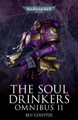 Levně The Soul Drinkers Omnibus 2 - Ben Counter