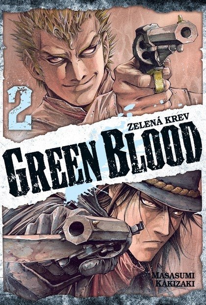 Levně Green blood - Zelená krev 2 - Masasumi Kakizaki