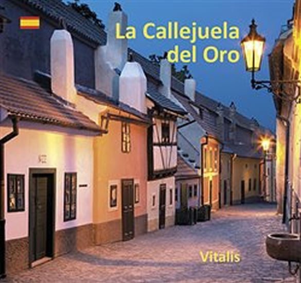 Levně La Callejuela del Oro - Guía de museo por la Callejuela de los Orfebres - Harald Salfellner