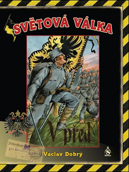 Světová válka - Václav Dobrý
